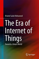 Era of Internet of Things