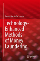 Technology-Enhanced Methods of Money Laundering