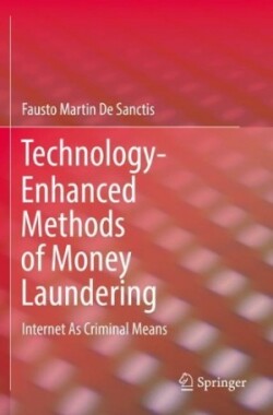 Technology-Enhanced Methods of Money Laundering