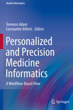 Personalized and Precision Medicine Informatics