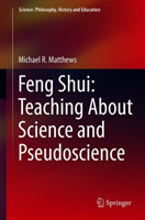 Feng Shui: Teaching About Science and Pseudoscience