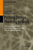 Putting Design Thinking to Work