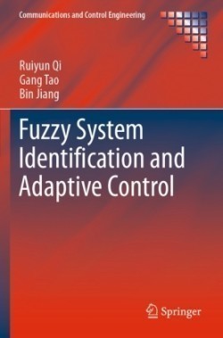 Fuzzy System Identification and Adaptive Control