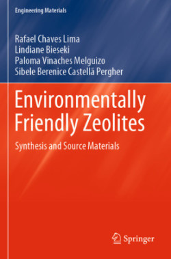 Environmentally Friendly Zeolites