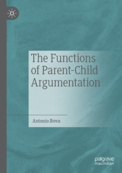 Functions of Parent-Child Argumentation