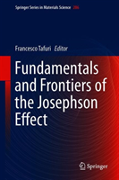 Fundamentals and Frontiers of the Josephson Effect