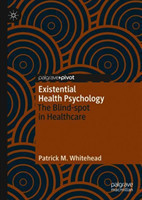 Existential Health Psychology