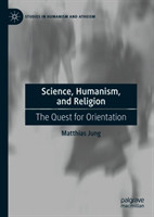 Science, Humanism, and Religion