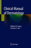 Clinical Manual of Dermatology