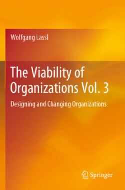 Viability of Organizations Vol. 3