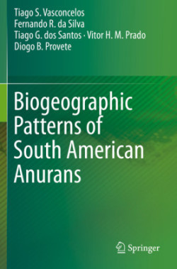 Biogeographic Patterns of South American Anurans