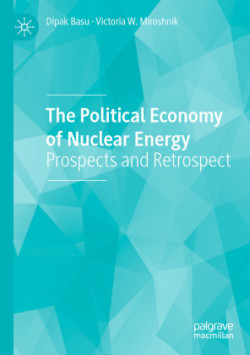 Political Economy of Nuclear Energy