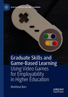 Graduate Skills and Game-Based Learning