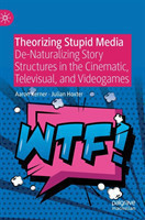 Theorizing Stupid Media