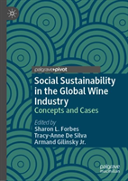 Social Sustainability in the Global Wine Industry