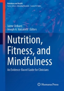 Nutrition, Fitness, and Mindfulness