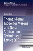 Thomas-Fermi Model for Mesons and Noise Subtraction Techniques in Lattice QCD