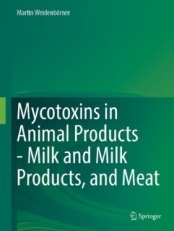 Mycotoxins in Animal Products