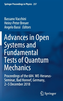 Advances in Open Systems and Fundamental Tests of Quantum Mechanics