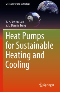 Heat Pumps for Sustainable Heating and Cooling