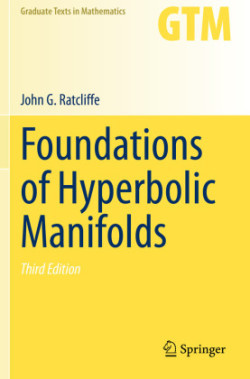 Foundations of Hyperbolic Manifolds