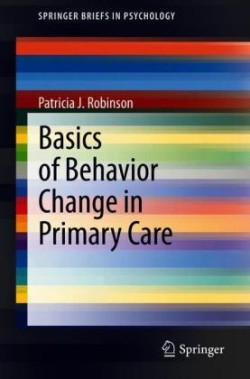 Basics of Behavior Change in Primary Care