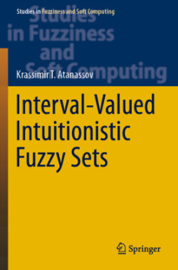 Interval-Valued Intuitionistic Fuzzy Sets