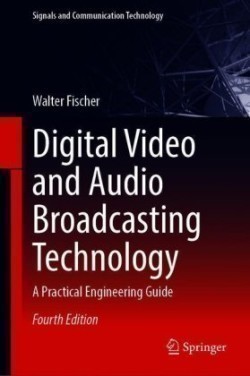 Digital Video and Audio Broadcasting Technology