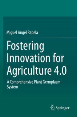 Fostering Innovation for Agriculture 4.0