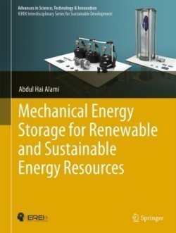 Mechanical Energy Storage for Renewable and Sustainable Energy Resources