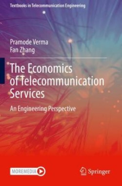 Economics of Telecommunication Services