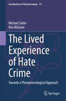 Lived Experience of Hate Crime