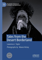 Tales from the Desert Borderland