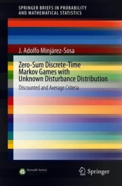 Zero-Sum Discrete-Time Markov Games with Unknown Disturbance Distribution