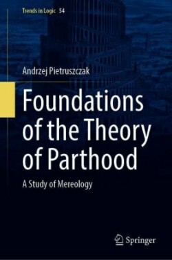 Foundations of the Theory of Parthood