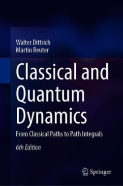 Classical and Quantum Dynamics