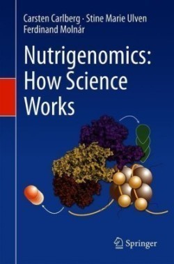 Nutrigenomics: How Science Works