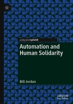 Automation and Human Solidarity