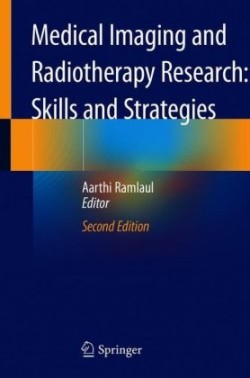 Medical Imaging and Radiotherapy Research: Skills and Strategies