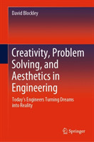 Creativity, Problem Solving, and Aesthetics in Engineering