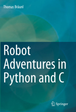 Robot Adventures in Python and C