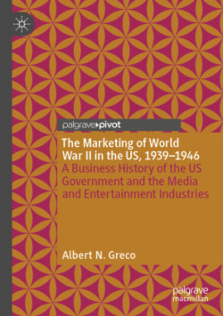 Marketing of World War II in the US, 1939-1946