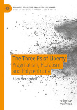 Three Ps of Liberty