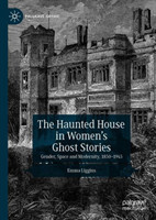 Haunted House in Women’s Ghost Stories