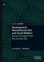 Development, Humanitarian Aid, and Social Welfare