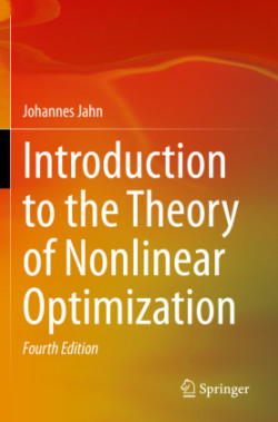 Introduction to the Theory of Nonlinear Optimization