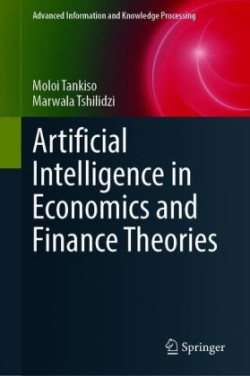 Artificial Intelligence in Economics and Finance Theories