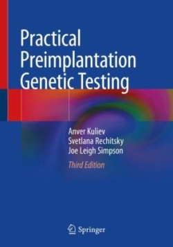 Practical Preimplantation Genetic Testing