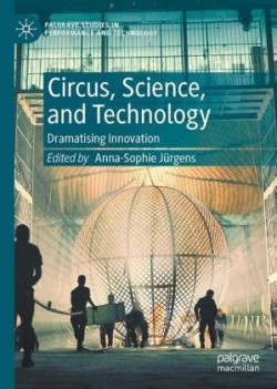 Circus, Science and Technology