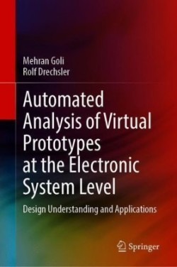 Automated Analysis of Virtual Prototypes at the Electronic System Level